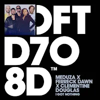 Meduza — I Got Nothing Ft Ferreck Dawn & Clementine Douglas — обложка